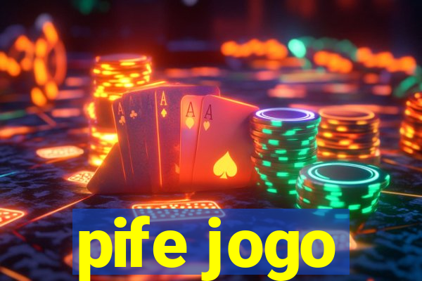 pife jogo